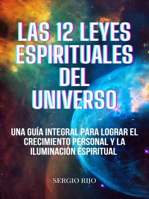 cover image of Las 12 Leyes Espirituales del Universo